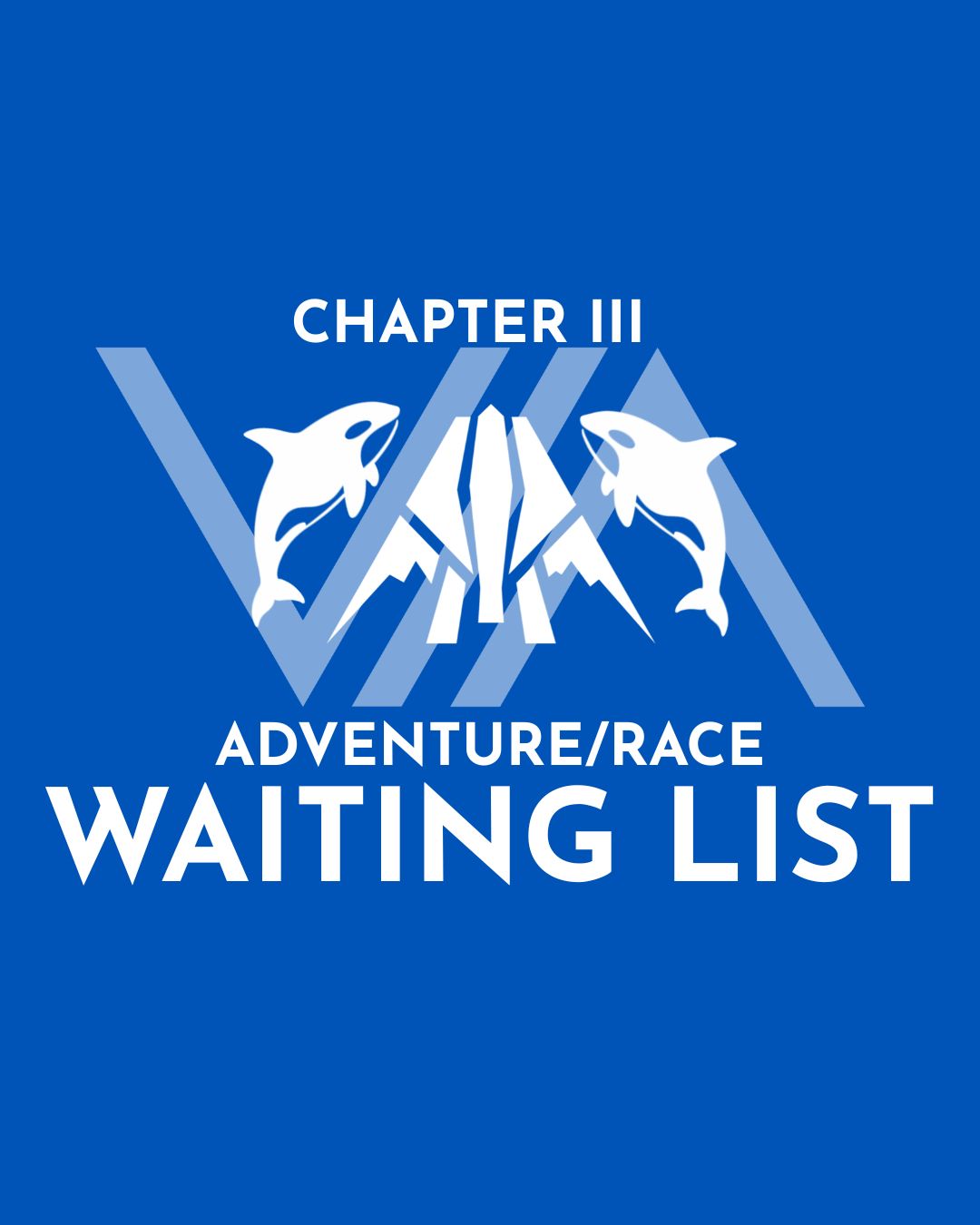 VIA Chapter III – Waiting list deposit